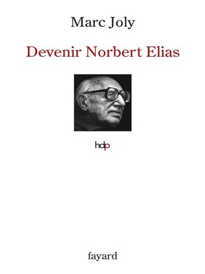 cover image of Devenir Norbert Elias